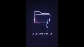 Delete Me Gently