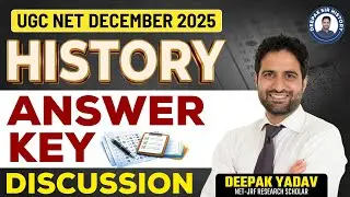 UGC NET History Answer Key Dec 2025 | Live Paper Analysis by Deepak Yadav Sir
