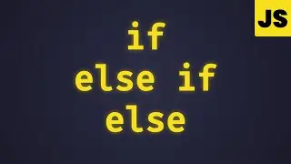 if/else in JavaScript (2025) - Episode 12