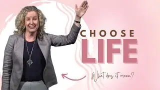 Choose Life | Canadian Memorial United Church | Rev. Beth Hayward