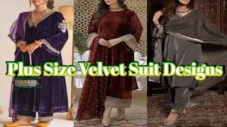 Stylish Velvet Suit Design Ideas For Plus Size Women || Plus Size Velvet Suit || by Look Stylish