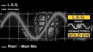 L.S.G. - Risin´ (Main Mix)
