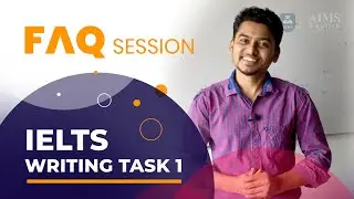 IELTS: Writing Task 1 &bull; A Brief FAQ Session with Dinaj Ahamed Sir &bull; AIMS English &bull; Tips and Tricks