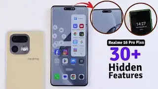 Realme 16 Pro Plus Top 30+ Hidden Features | Realme 16 Pro Plus Tips & Tricks