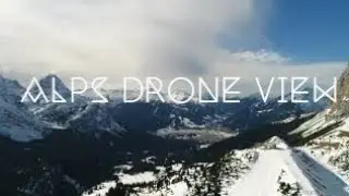 Alps snow drone view Ehrwald 4k/60 // DJI Phantom 4 Pro