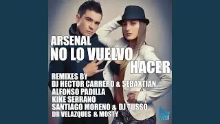No Lo Vuelvo Hacer ((DJ Hector Carrero, Sebaxtian Radio Edit))