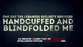 Outsourcing Torture - Australian intelligence officer questions Danish citizen in Middle East