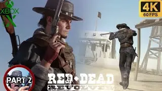 RED DEAD REVOLVER Gameplay Playthrough Part 2 (4K 60FPS) No Commentary