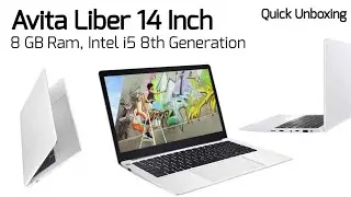 Avita liver laptop 14 inch core i5 8th generation 8 GB ram short look