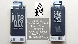 Внешний аккумулятор Juice Max 20 000 мА&middot;ч / 74 Вт&middot;ч. Из переработанного пластика! Хороший? Дневни...