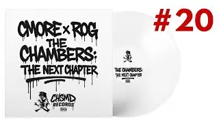 CMORE X ROG - THE CHAMBERS: THE NEXT CHAPTER: 20 