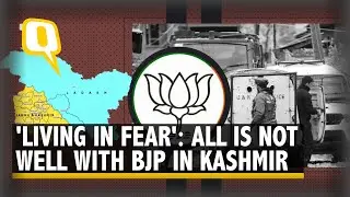 Assassination, Abduction & Threats: BJP Being Targeted In Kashmir | The Quint