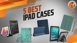 5 Best iPad Cases 2021