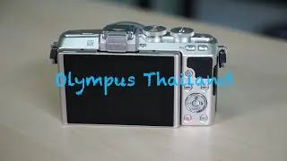 Tech Chill ตอนที่ 76 รีวิวกล้อง Olympus E-PL7