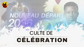 Culte d'adoration du 18 Janvier 2026
