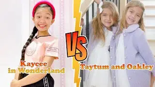 Kaycee in Wonderland VS Taytum and Oakley Fisher Transformation 👑 New Stars From Baby To 2023