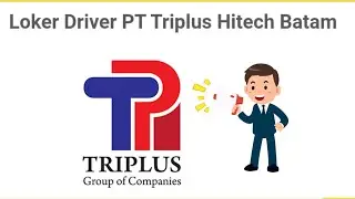 LOKER BATAM HARI INI Driver PT Triplus Hitech Batam - LOWONGAN KERJA JUNI 2022