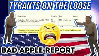 Tyrant COPS on the LOOSE in the NEIGHBORHOOD - Bad Apple Report