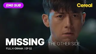 [FULL&bull;SUB] Missing : The Other Side (2020)｜Ep.02｜ENG subbed kdrama｜#gosoo #huhjoonho #ansohee