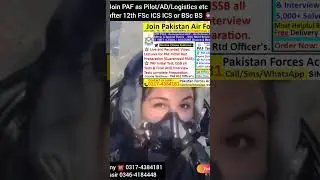 Join PAF/Pakistan Air Force/Join PAF as Pilot/PAF Job's Announced/PAF 2025/Join PAF