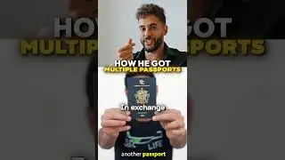How He Got Multiple Passports