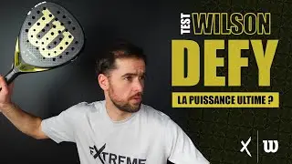 🔥 Wilson Defy V1 : La RAQUETTE qui VA CHANGER ton jeu ? Test & Avis complet !