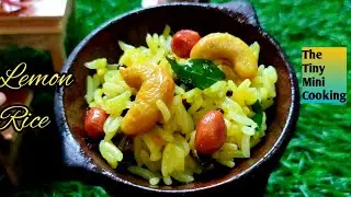 Lemon Rice/South Indian Lemon Rice/Tini Tiny Cooking/Miniature Cooking/Tiny Food