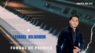 FUNDAL NOU DE PREDICA  - LEONARD BOLMANDIR