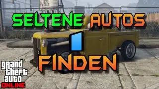 GTA 5 Rare Cars - Seltene Autos ** So findet ihr seltene Autos in GTA ** Ein MUSS f&uuml;r Sammler