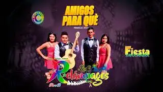 AMIGOS PARA QUE - LOS RELAMPAGOS PRIMICIA 2021