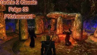33 │Dieser Pyrokar Mimimi│ #Classic #gothic2 #german