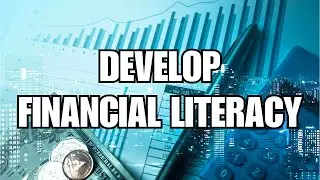 Mastering Financial Literacy: Strategies for Long-Term Financial Success