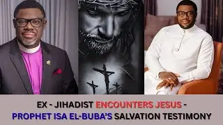 Ex-Jihadist Encounters Jesus | Prophet Isa El Buba&rsquo;s Powerful Salvation Story #jihad to #salvation