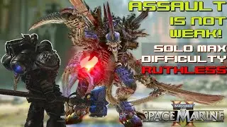 Space Marine 2 | Assault | Ruthless - Max difficulty | Solo