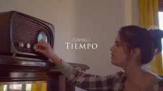 CAMILÚ | Tiempo [Official Video 4k]