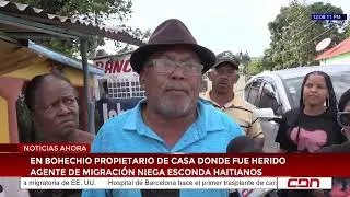 En Bohechío propietario de casa donde fue herido agente de Migración niega esconda haitianos