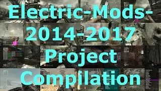 Electric-Mods- COD Modding 2014-2017 Project Compilation