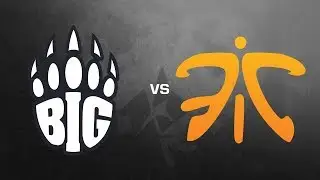 BIG vs. Fnatic - ESL Pro League Season #6
