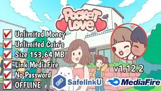 FREE APK - Pocket Love: Mod v1.12.2 || UNLIMITED MONEY + COIN'S || No Password 2022