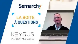 La Bo&icirc;te &agrave; Questions Semarchy : Matthew Zingeriello, Keyrus