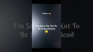How To Say Sorry To Your Bestfriend #bff #sorry #shorts #trendingshorts #viralshort #fypviralシ #sad