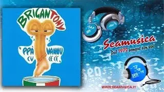 Brigantony - U truffantino ( Seamusica Official )
