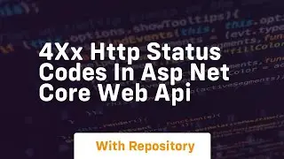 4xx http status codes in asp net core web api