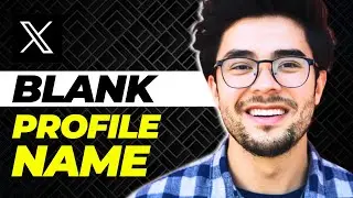 How to Get a Blank Name on Twitter (Easy Tutorial)