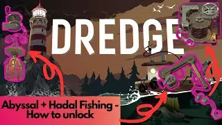 Разблокируйте глубоководную и экстремальную рыбалку | Dredge