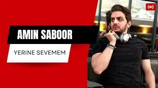 AMIN SABOOR - YERINE SEVEMEM