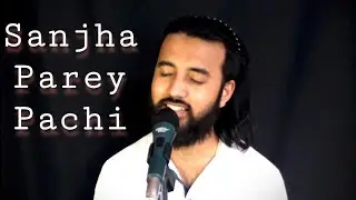 Sanjha Parey Pachi | Cover by Jamir Ali & Prashant Khati