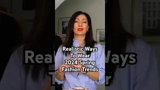 Most Wearable 2024 Spring Fashion Trends #fashionshorts #shorts