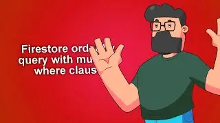Firestore order by query with multiple where clause