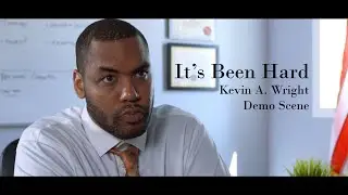 Demo Scene: Its Been Hard | Kevin A. Wright